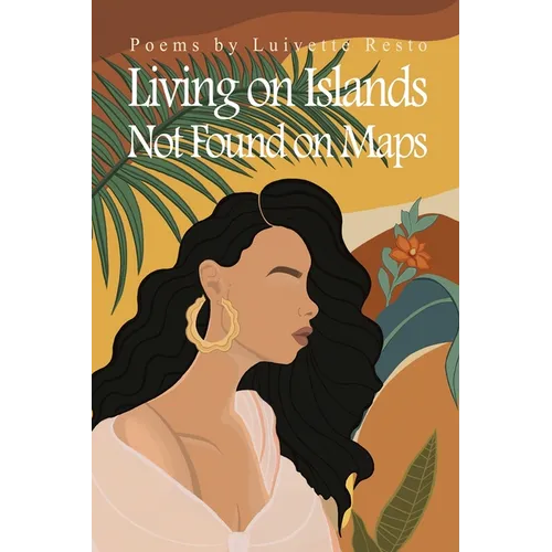 Living on Islands Not Found on Maps - Paperback