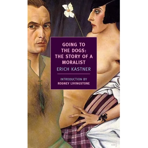 Going to the Dogs: The Story of a Moralist - Paperback