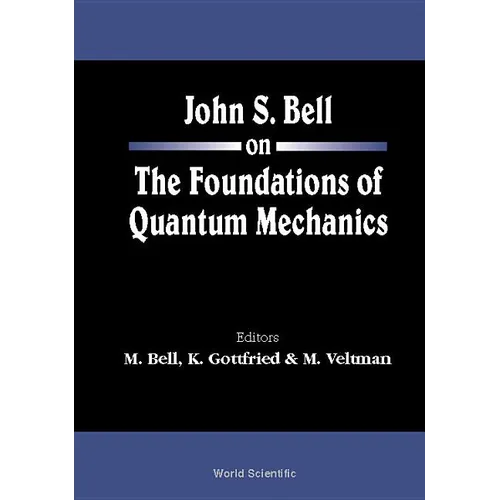 John S Bell on the Found of Quant Mech.. - Hardcover