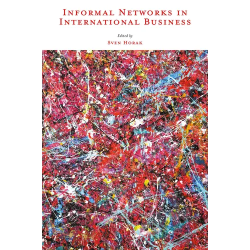 Informal Networks in International Business - Hardcover