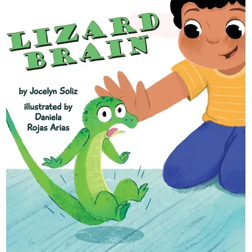 Lizard Brain - Hardcover