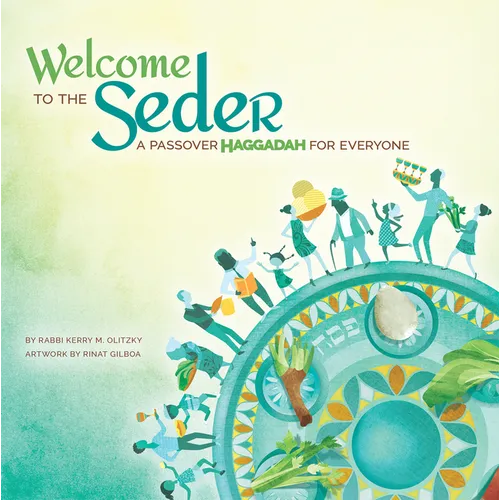 Welcome to the Seder: A Passover Haggadah for Everyone - Paperback