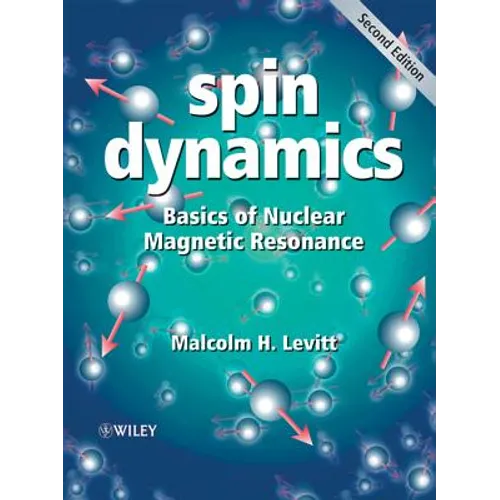 Spin Dynamics: Basics of Nuclear Magnetic Resonance - Paperback