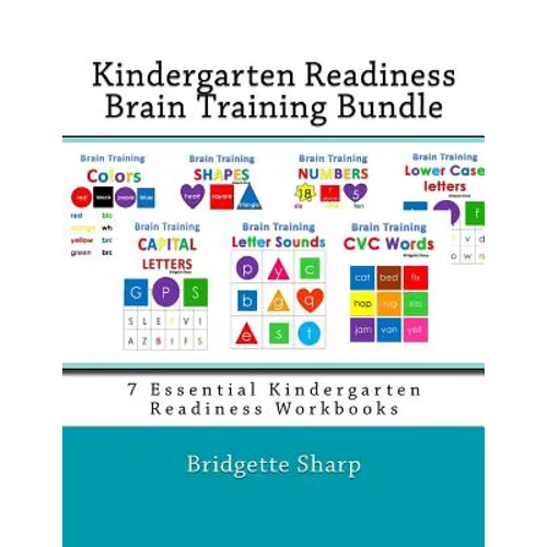 Kindergarten Readiness Brain Training Bundle: 7 Essential Kindergarten Readiness Workbooks - Paperback