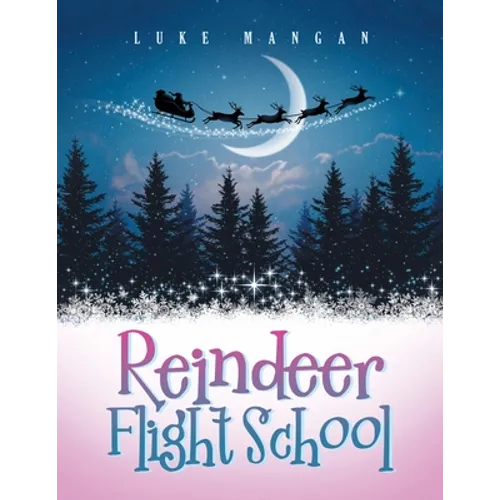 Reindeer Flight School - Paperback