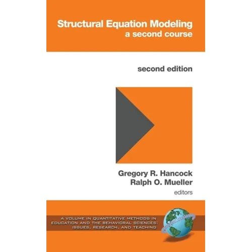 Structural Equation Modeling: A Second Course - Paperback