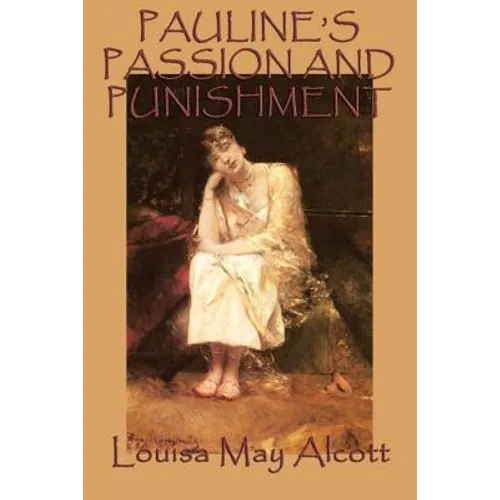 Pauline's Passion and Punishment - Paperback