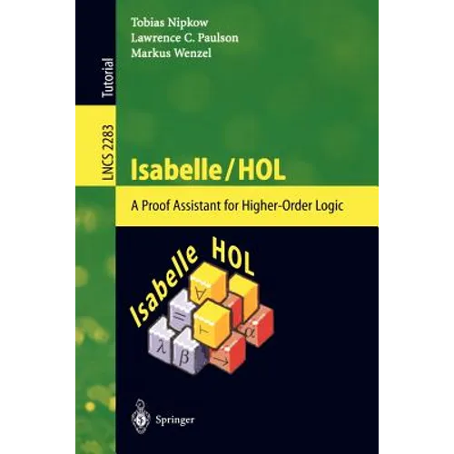 Isabelle/Hol: A Proof Assistant for Higher-Order Logic - Paperback
