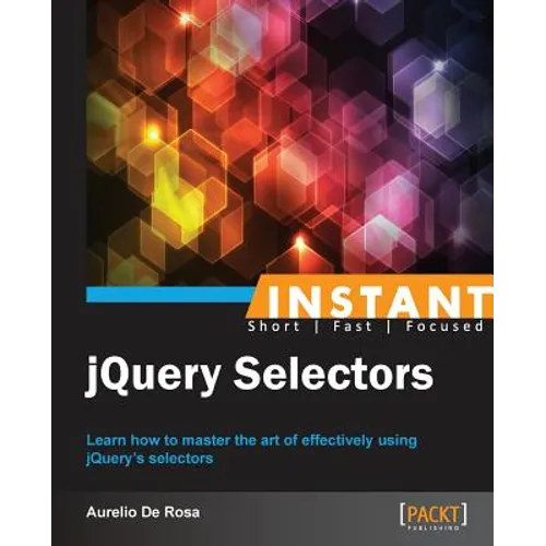 Instant jQuery Selectors - Paperback