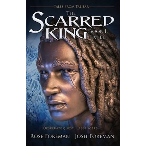 The Scarred King I: Exile - Paperback
