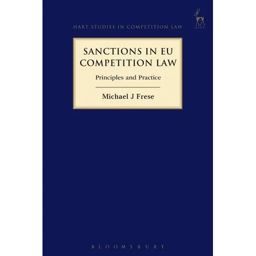 Sanctions in EU Competition Law: Principles and Practice - Paperback