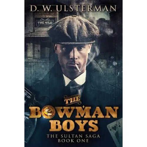 The Bowman Boys - Paperback