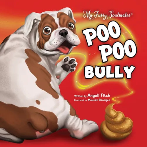 Poo Poo Bully: A laugh out loud children's book about a cat, a dog and friendship over stinky poop - Paperback