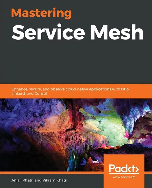 Mastering Service Mesh - Paperback