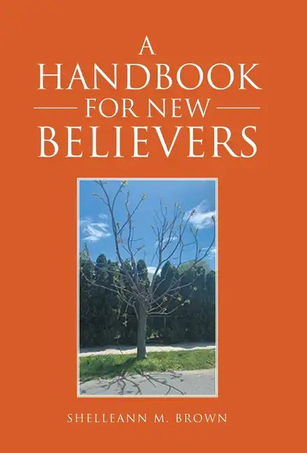 A Handbook for New Believers - Hardcover