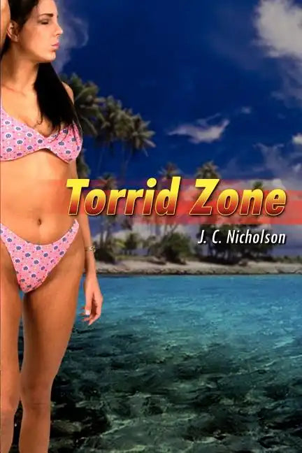 Torrid Zone - Paperback