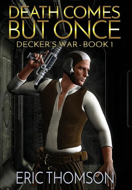 Death Comes But Once - Hardcover
