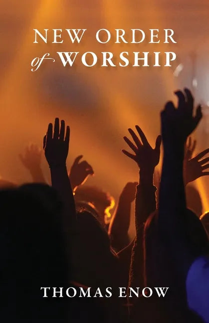 New Order of Worship - Paperback