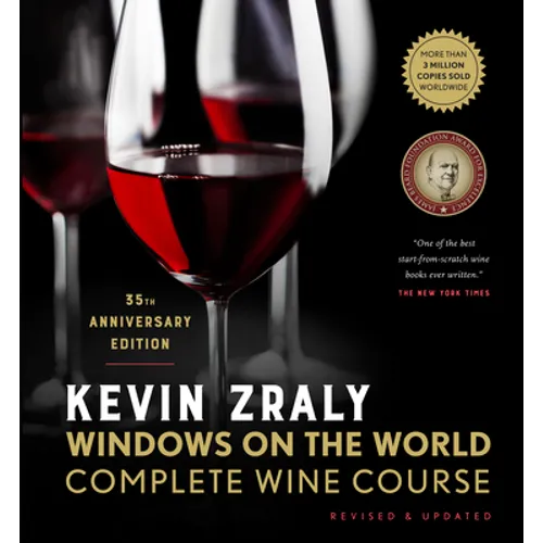 Kevin Zraly Windows on the World Complete Wine Course: Revised & Updated / 35th Edition - Hardcover