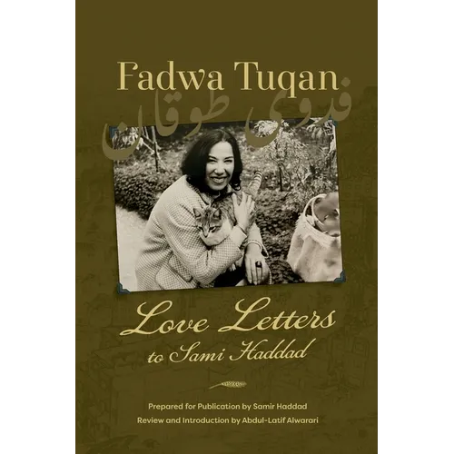 Fadwa Tuqan: Love Letters to Sami Haddad - Paperback