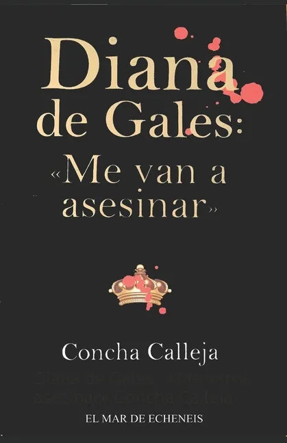 Diana de Gales: Me van a asesinar - Paperback