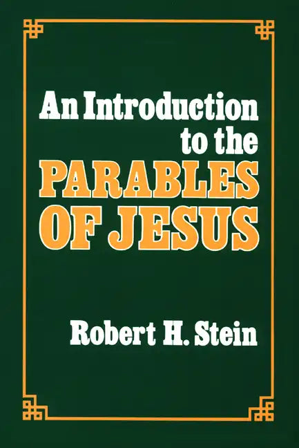 An Introduction to the Parables of Jesus - Paperback