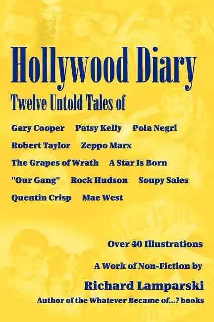 Hollywood Diary: Twelve Untold Tales - Paperback