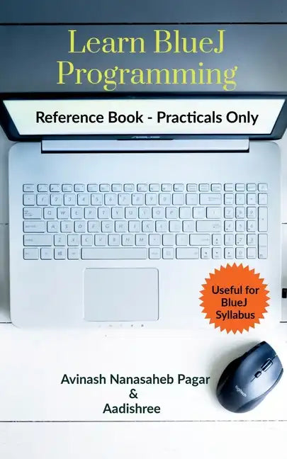 Learn BlueJ Programming - Paperback