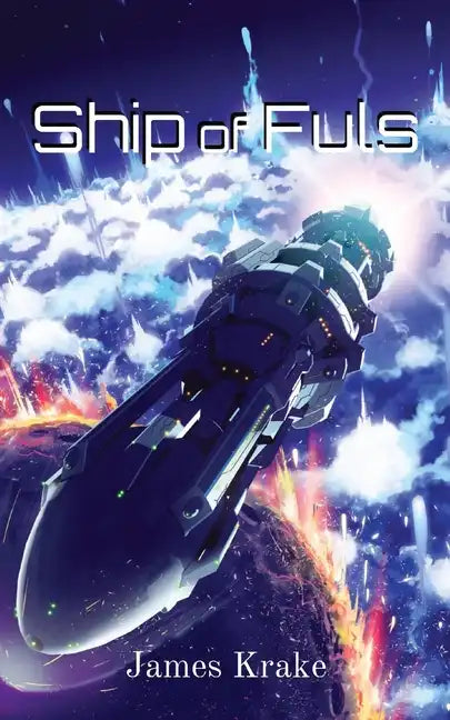 Ship of Fuls - Paperback