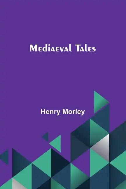 Mediaeval Tales - Paperback