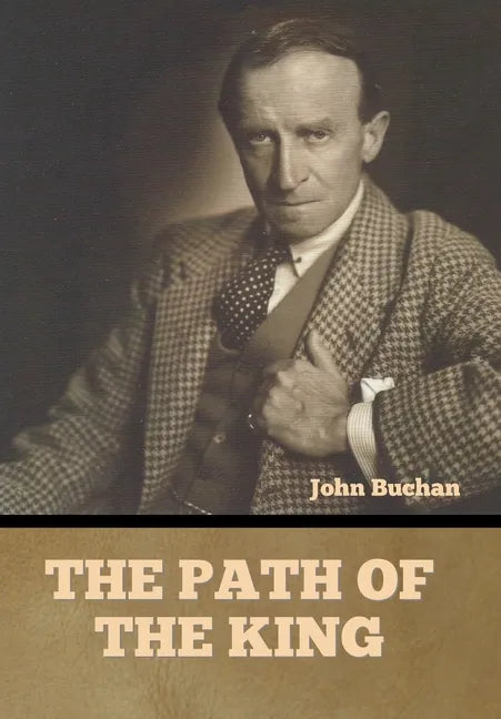 The Path of the King - Hardcover