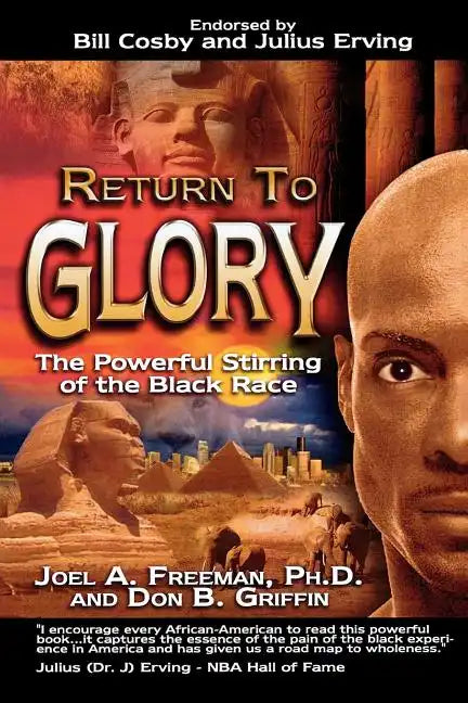 Return to Glory: The Powerful Stirring of the Black Race - Paperback