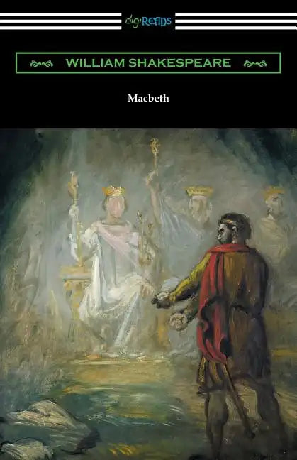 Macbeth (Annotated by Henry N. Hudson with an Introduction by Charles Harold Herford) - Paperback