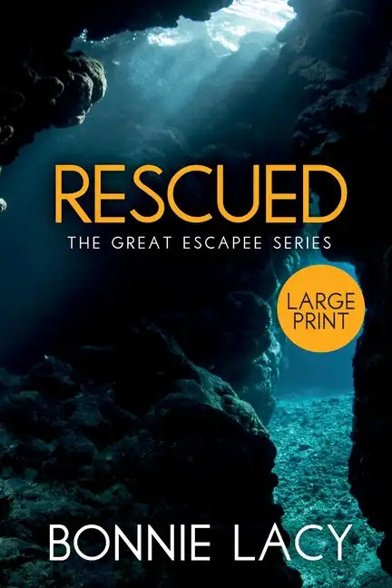 Rescued Large Print - Paperback