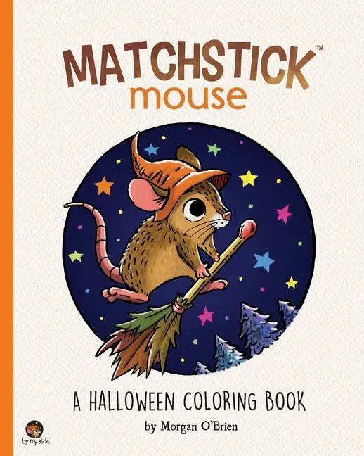 Matchstick Mouse: A Halloween Coloring Book - Paperback