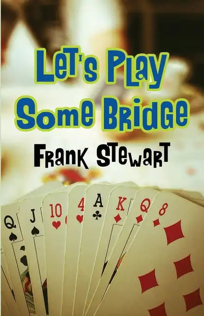 Let's Play Some Bridge - Paperback