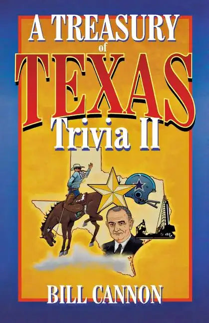 Treasury of Texas Trivia II - Paperback