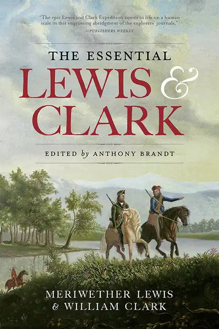 The Essential Lewis and Clark - Paperback