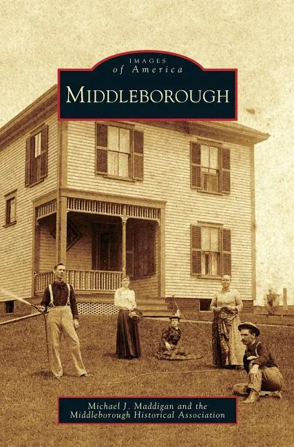 Middleborough - Hardcover
