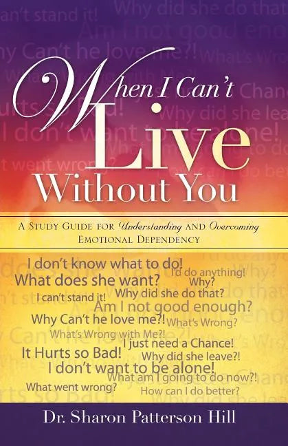 When I Can't Live Without You - Paperback
