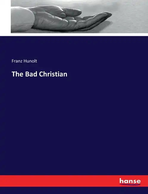 The Bad Christian - Paperback