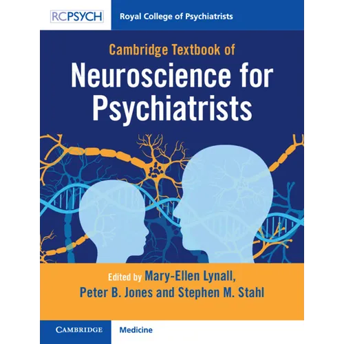 Cambridge Textbook of Neuroscience for Psychiatrists - Paperback