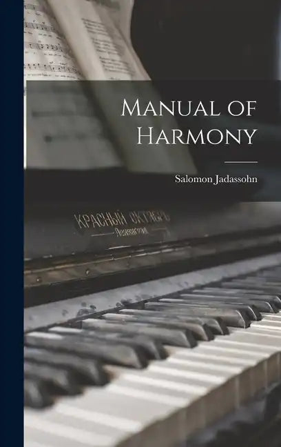 Manual of Harmony - Hardcover