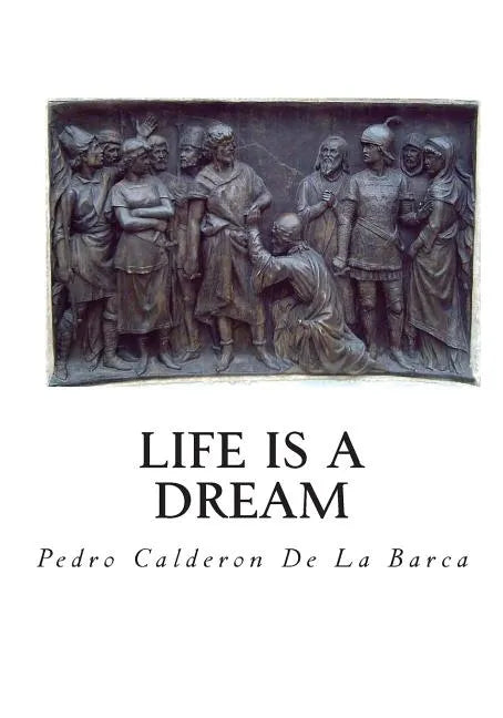 Life Is a Dream - Paperback