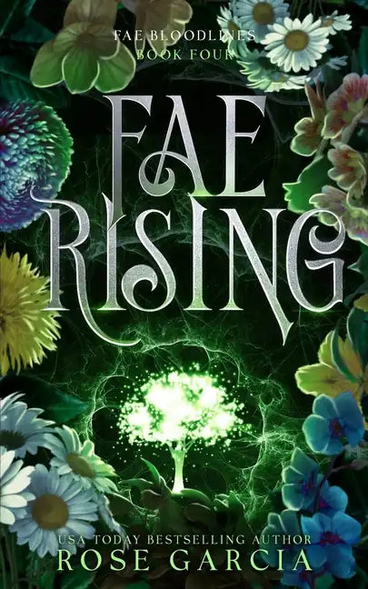 Fae Rising: A Royal Romantic Fantasy - Paperback
