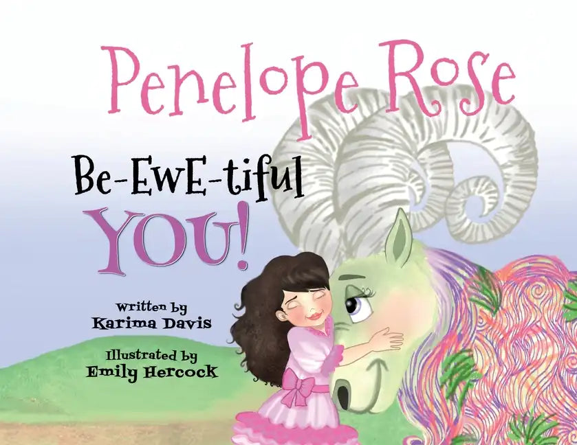 Penelope Rose - Be-EWE-tiful You - Paperback
