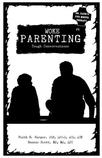 Unfuck Your Parenting #6: Tough Conversations - Paperback