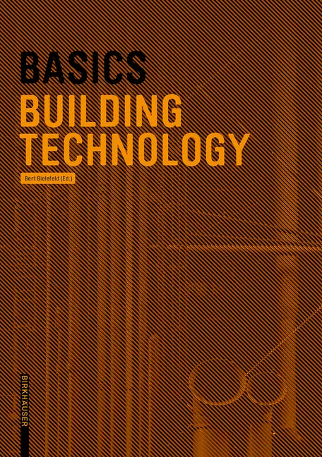 Basics Building Technology - Paperback