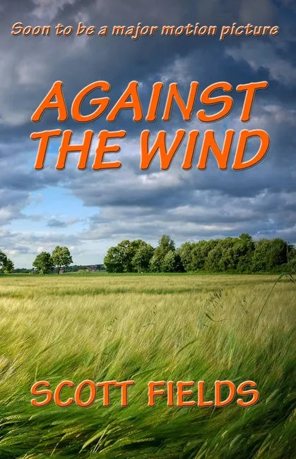 Against the Wind - Paperback
