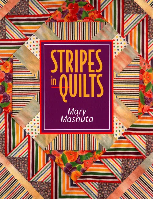 Stripes in Quilts - Print on Demand Edition - Paperback